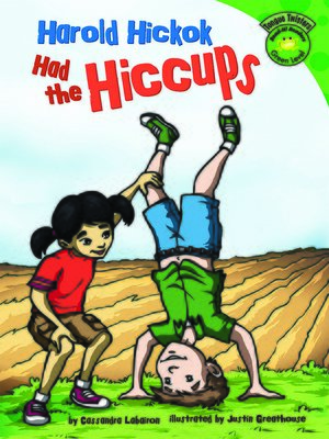 cover image of Harold Hickok Had the Hiccups